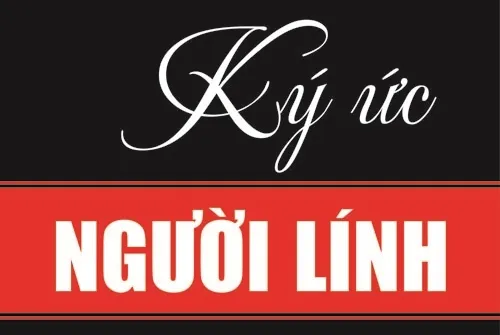 "Kí ức người lính": Những hồi ức xúc động